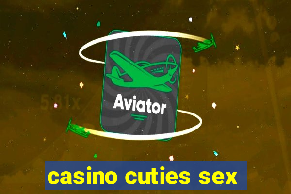 casino cuties sex